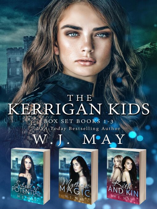 Title details for The Kerrigan Kids Box Set Books #1-3 by W.J. May - Available